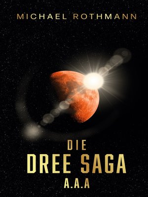 cover image of Die DREE Saga